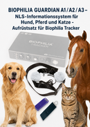 BIOPHILIA GUARDIAN A1 / A2 / A3 – NLS-Informationssystem für Hund, Pferd und Katze - Aufrüstsatz für Biophilia Tracker